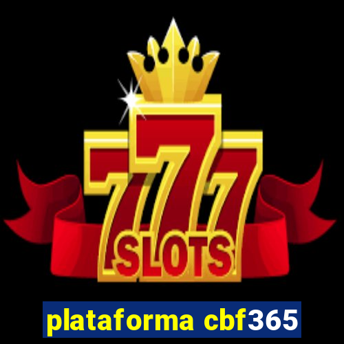 plataforma cbf365